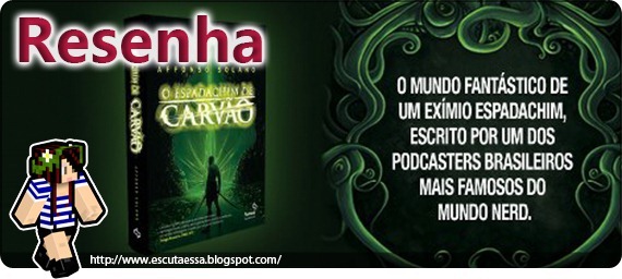 Banner Resenha - Espadachim de Carvão Banner Resenha - Espadachim de Carvão