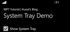 Know About WP7 System Tray - Tips to Show or Hide it Know About WP7 System Tray - Tips to Show or Hide it