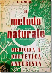 (G.Bambini, Il metodo naturale. Medicina e dietetica naturista (G.Bambini)