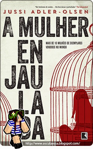 Escuta Essa - A Mulher Enjaulada - Resenha - capa Escuta Essa - A Mulher Enjaulada - Resenha - capa