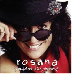 rosana -buenos dias mundo