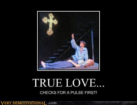 Real Motivational Posters on True Love Demotivational Posters  Antilove     Fail    Nuttytimes