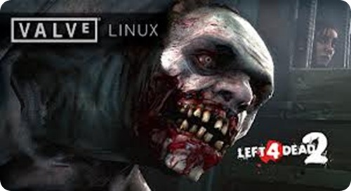 left4 valve linux left4 valve linux