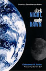 Dark Night Early Dawn Steps To A Deep Ecology Of Mind