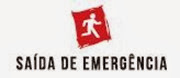 Saída de Emergência Saída de Emergência