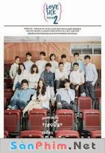 Yêu Là Yêu :Phần 2 Love Sick The Series 2 (2015)