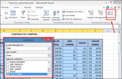 Como inserir SUBTOTAIS automáticos em uma planilha do Excel - Visual Dicas Como inserir SUBTOTAIS automáticos em uma planilha do Excel - Visual Dicas