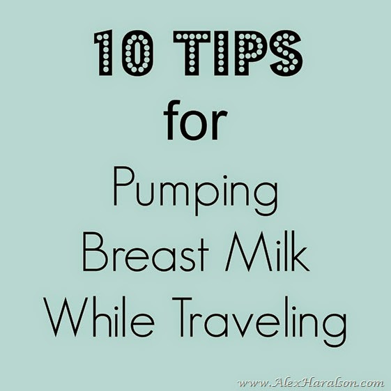 10_tips_for_pumping_breast_milk_while_traveling