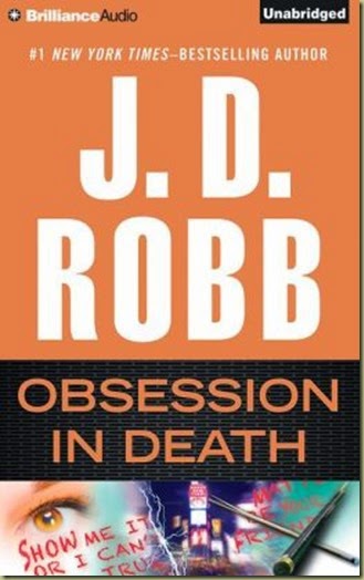 Obsession in Death by J.D. Robb - Thoughts in Progress Obsession in Death by J.D. Robb - Thoughts in Progress