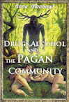 Drugs Alcohol And The Pagan Community