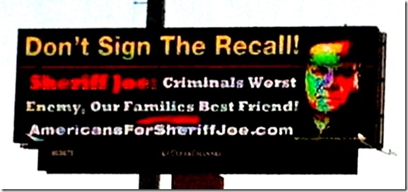 Arpaio Bill Board - Don't Recall Petition Arpaio Bill Board - Don't Recall Petition