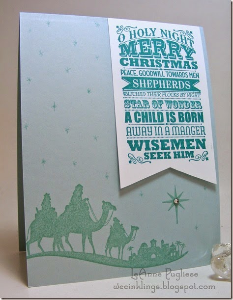 LeAnne Pugliese WeeInklings O Holy Night Come to Bethlehem Christmas Stampin Up