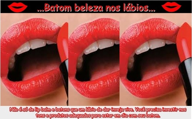Batom vermelho, 6 dicas para ter os lábios perfeitos