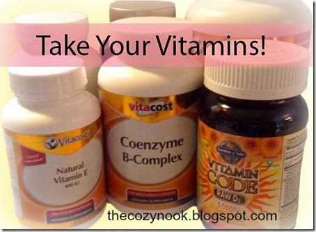 Take Your Vitamins - The Cozy Nook