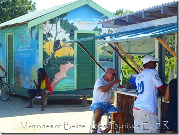 best burritos in Belize at Placencia