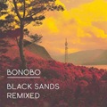 Bonobo-Black-Sands-Remixed Bonobo-Black-Sands-Remixed
