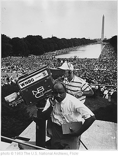 'View related image Civil Rights March on Washington, D.C. [WNBQ/National Broadcasting Company television crew (Channel 5) with Washington Monument and crowd in the background.], 08/28/1963.' photo (c) 1963, The U.S. National Archives - license: http://www.flickr.com/commons/usage/