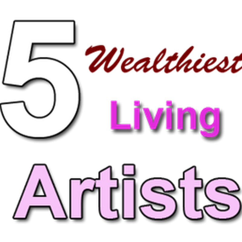 List of Wealthiest Living Artists in the World 2013