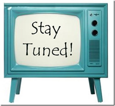 stay tuned stay tuned