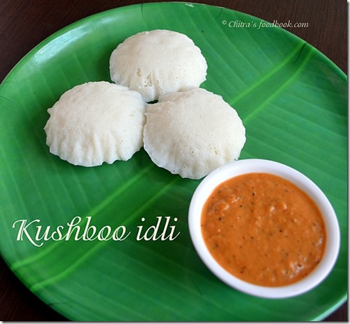 kushboo idli