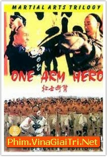 Tráng Sĩ Độc Thủ - One Arm Hero 1999