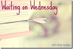 Waiting on Wednesday Waiting on Wednesday