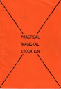 Practical Magickal Evocation