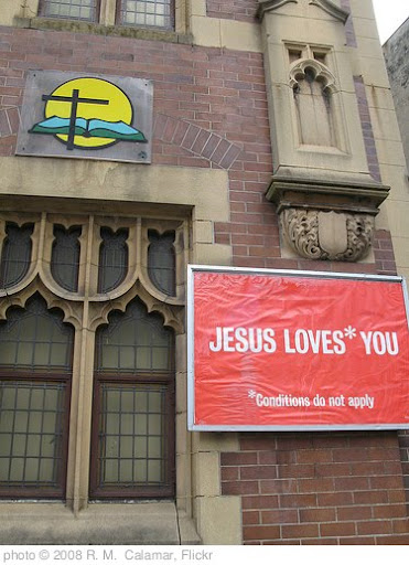 'Jesus Loves* You' photo (c) 2008, R. M.  Calamar - license: http://creativecommons.org/licenses/by/2.0/