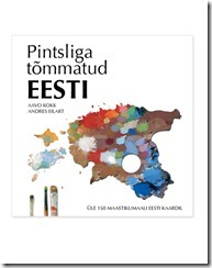 Pintsliga t&otilde;mmatud Eesti