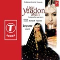 Uski Yaadon Mein (SongMirchi.com)zip Uski Yaadon Mein (SongMirchi.com)zip