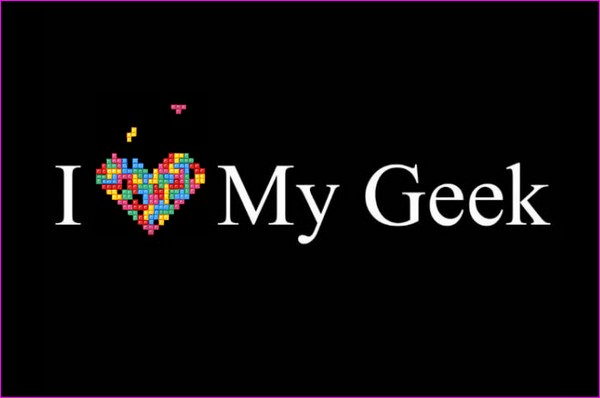 i love my geek i love my geek