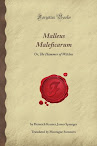 The Malleus Maleficarum Or The Witch Hammer