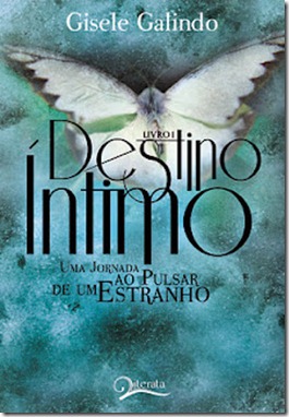 Capa_-_Destino_Intimo_-_16x23_-_CMYK_-_Frente_-_Redes Capa_-_Destino_Intimo_-_16x23_-_CMYK_-_Frente_-_Redes
