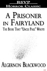 A Prisoner In Fairyland