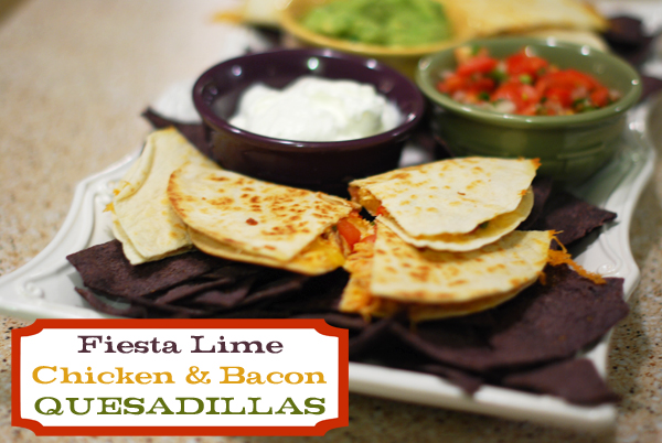 Fiesta Lime Chicken and Bacon Quesadillas. Fiesta Lime Chicken and Bacon Quesadillas