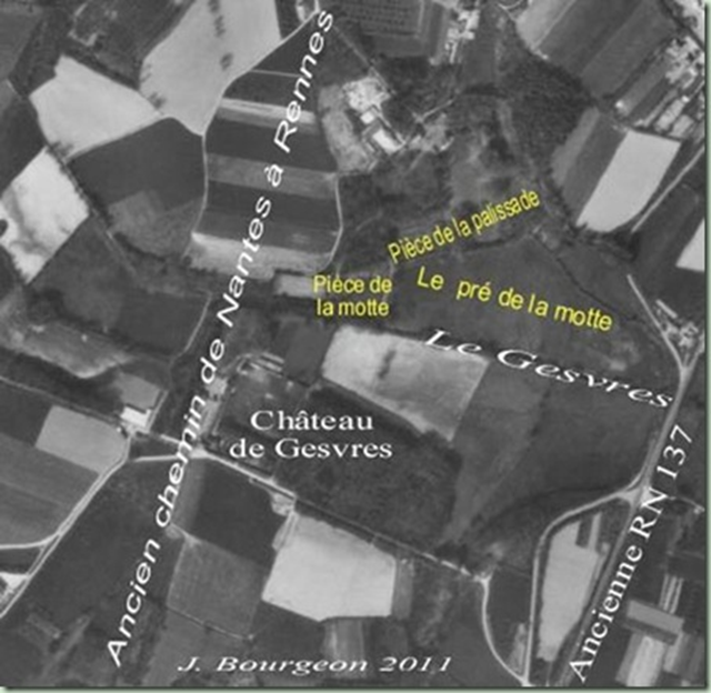 Le château du Pont de Gesvres était situé "Pièce de la motte" avant de migrer de l'autre côté du Gesvres Le château du Pont de Gesvres était situé "Pièce de la motte" avant de migrer de l'autre côté du Gesvres