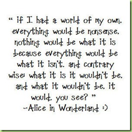 alice,alice,in,wonderland,quote,quotes-c19e052a3abaf4e4d2468dc19f3de390_h