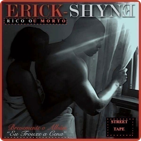 erick shyne cover