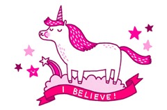 I believe in unicorns