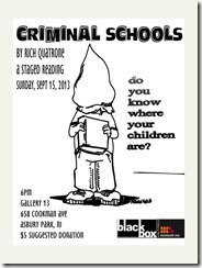 Criminal Schools Flyer