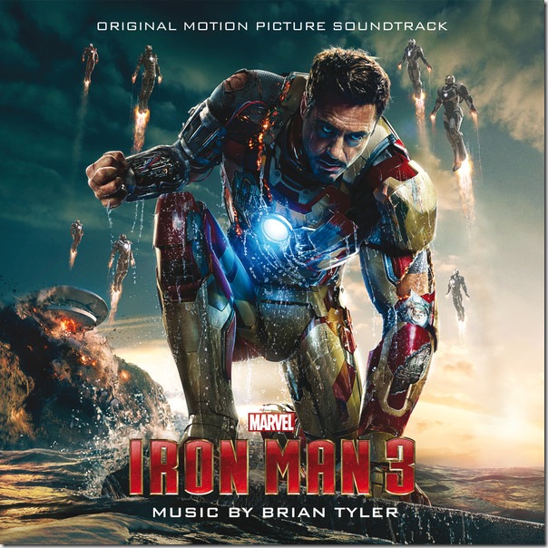 Brian Tyler - Iron Man 3 (Original Motion Picture Soundtrack) [Album] (iTunes Version)