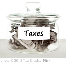 'Taxes' photo (c) 2012, Tax Credits - license: http://creativecommons.org/licenses/by/2.0/