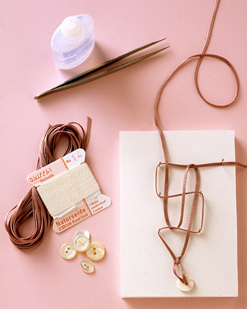 You will need about 45 inches of ribbon or cord for a 7-inch bracelet. A 4-mm width is easiest to work with. You'll also need liquid seam sealant, tweezers, buttons, a foam board, and dressmaker pins, as shown here. You will need about 45 inches of ribbon or cord for a 7-inch bracelet. A 4-mm width is easiest to work with. You'll also need liquid seam sealant, tweezers, buttons, a foam board, and dressmaker pins, as shown here.