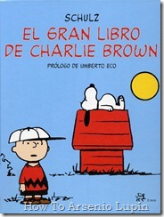 P00014 - Charles Schulz - El Gran Libro de Charlie Brown.howtoarsenio.blogspot.com P00014 - Charles Schulz - El Gran Libro de Charlie Brown.howtoarsenio.blogspot.com
