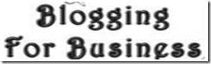 blogging for business blogging for business