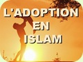 L'Adoption en Islam