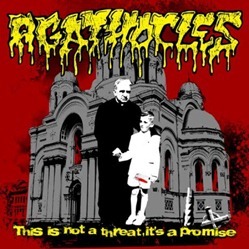Agathocles_This_Is_Not_A_Threat,_It's_A_Promise_front