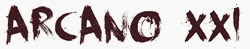 Arcano XXI Arcano XXI