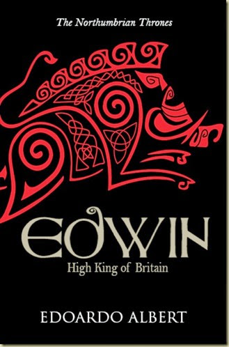 02_Edwin High King of Britain