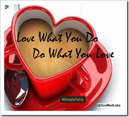 Love what You Do
